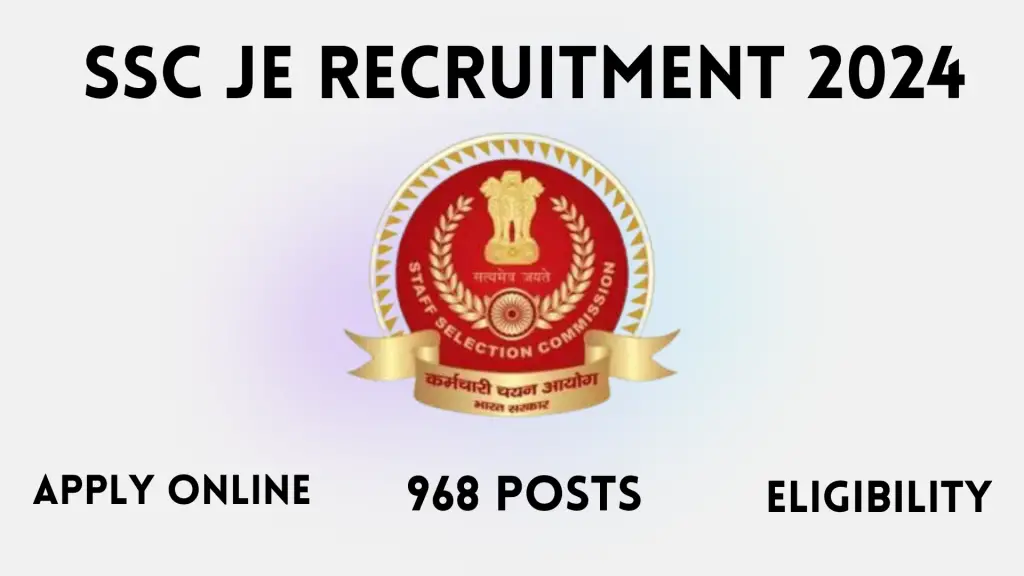 SSC JE Recruitment 2024