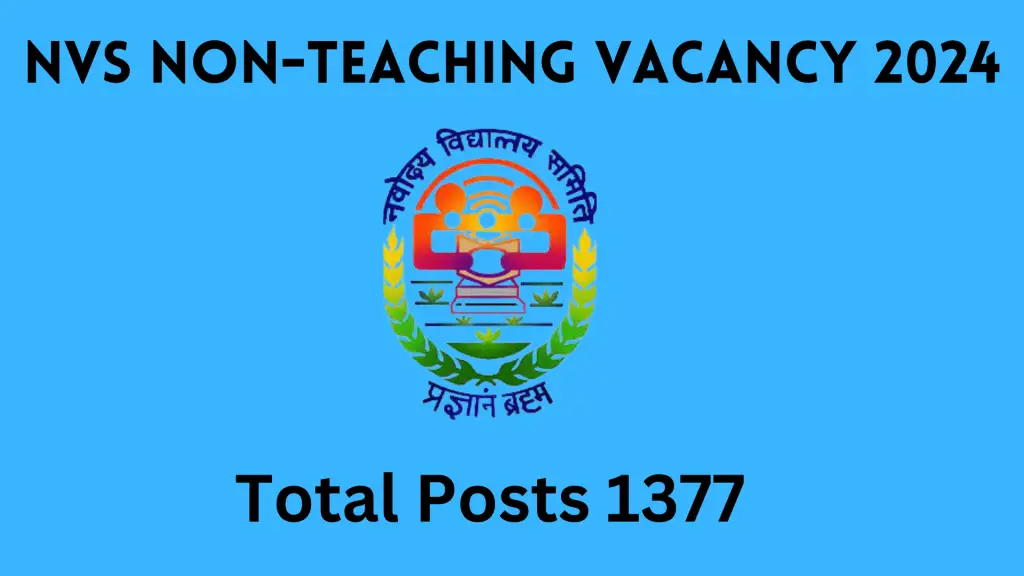 NVS Non-Teaching Vacancy 2024