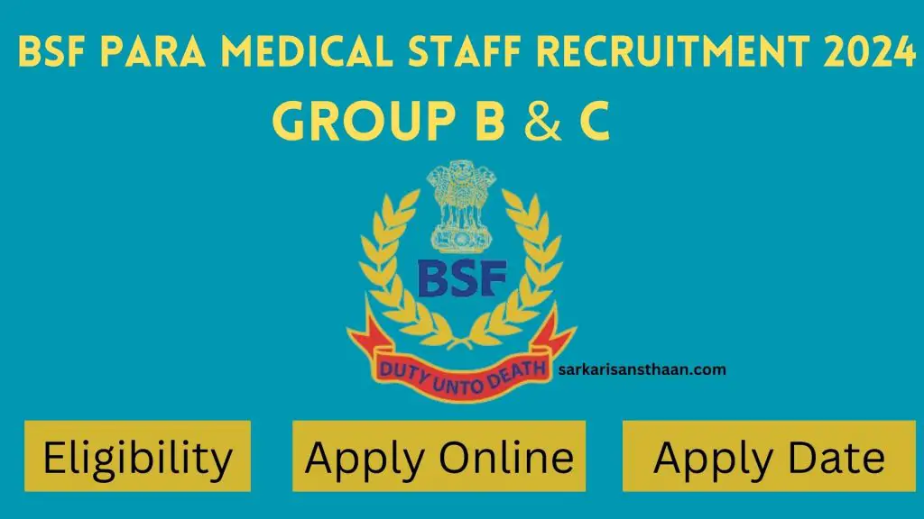 BSF Para Medical New Vacancy 2024