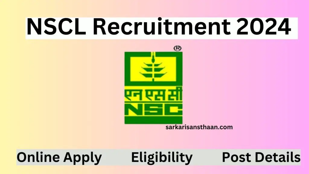 NSCL Recruitment 2024 Apply Online Notification Out