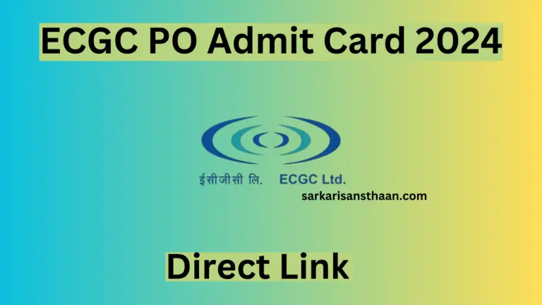 ECGC PO Admit Card 2024