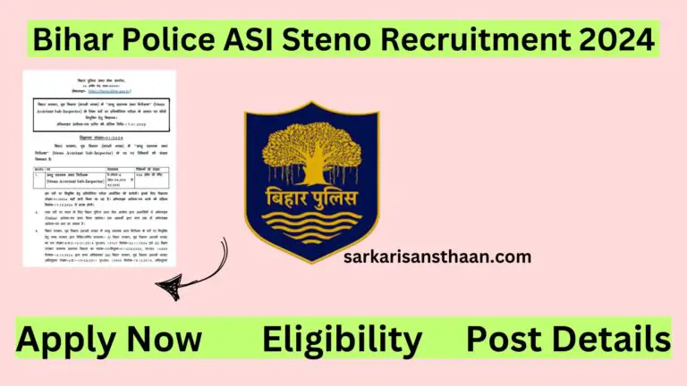 Bihar Police ASI Steno Recruitment 2024