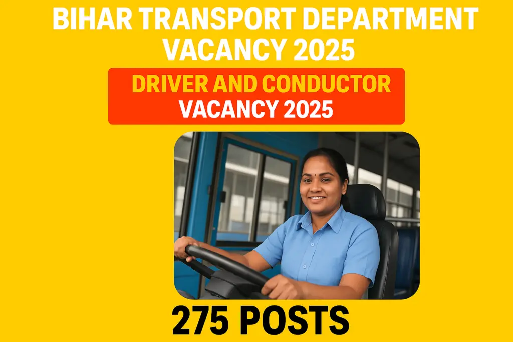 Driver And Conductor Vacancy 2025