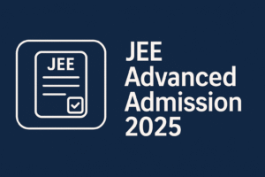 JEE Advanced Admission 2025