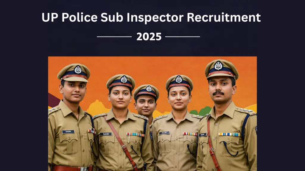 UP Police Sub Inspector Recruitment 2025